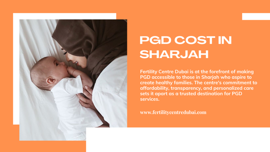PGD Cost in Sharjah