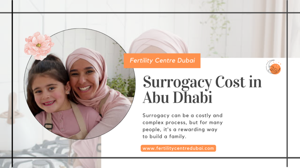 Surrogacy Cost in Abu Dhabi