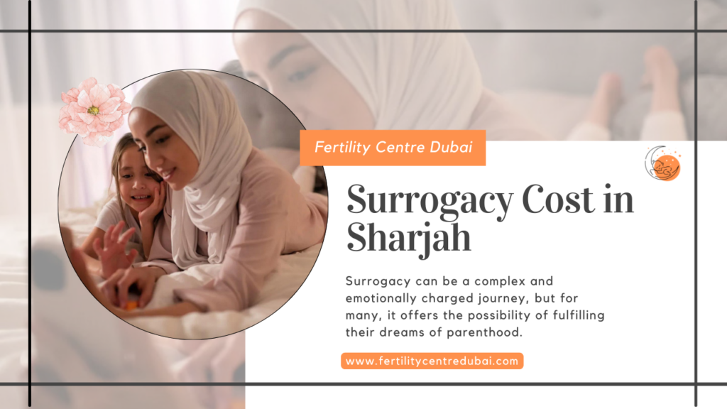 Surrogacy Cost in Sharjah